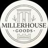 millerhousegood